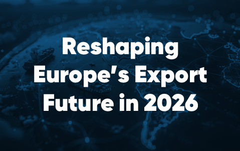 Europe’s Export Future - 2026 Outlook