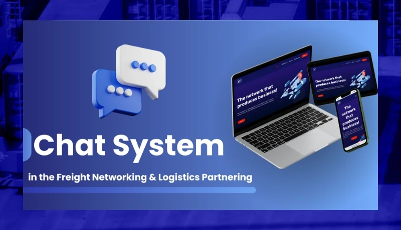 Chat System In The Freight Networking And Logistics Partnering